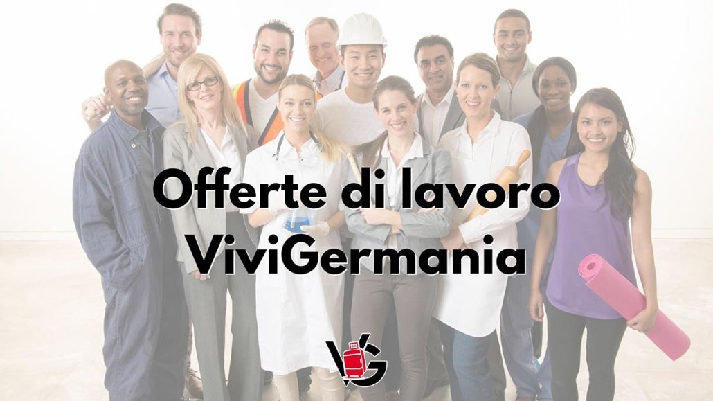 Offerte di lavoro in Germania