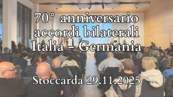 70 anniversario accordi Italia-Germania a Stoccarda
